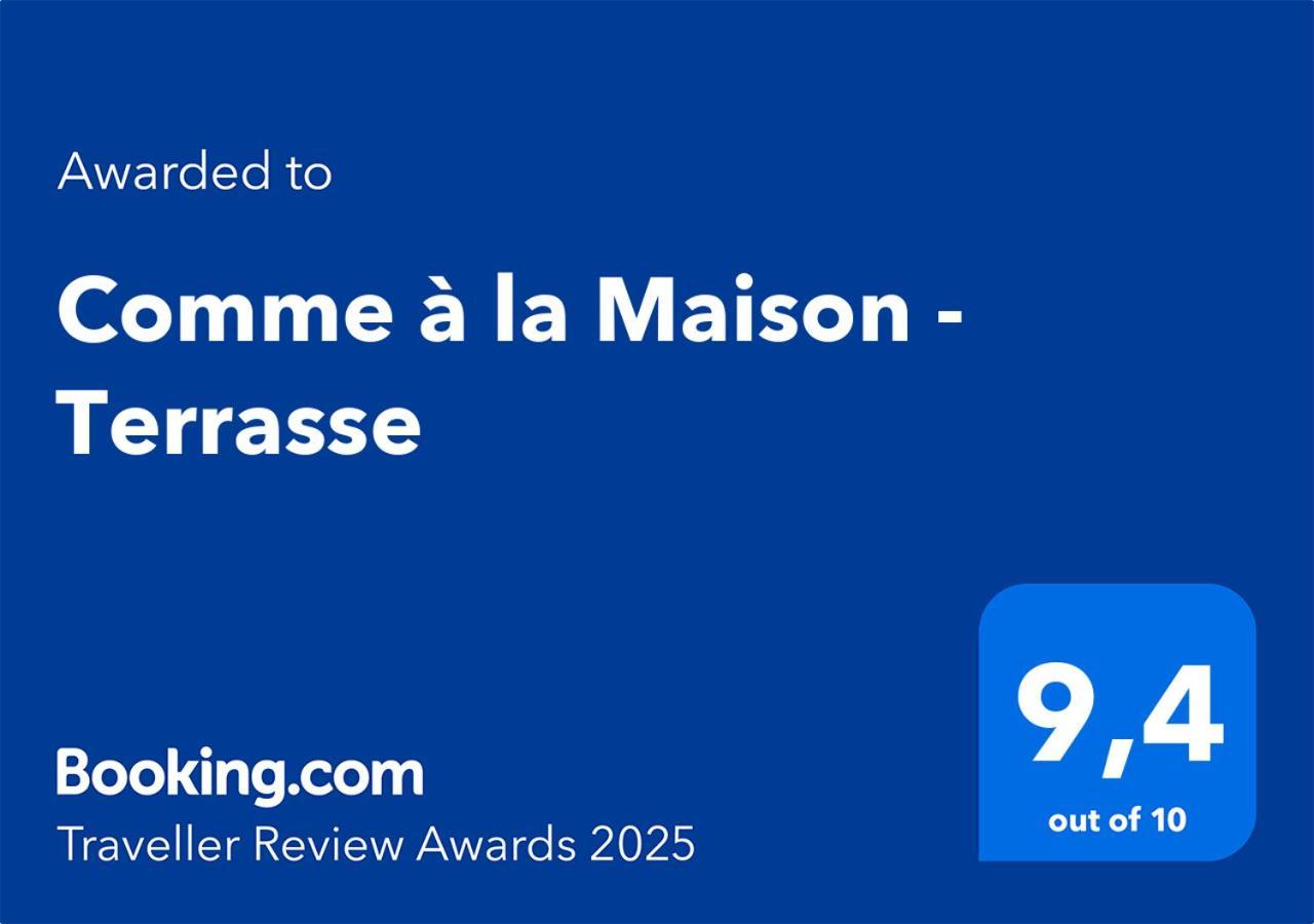 Comme A La Maison - Terrasse Apartment
